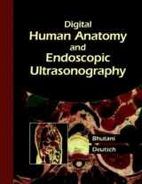 9781550091854-1550091859-Digital Human Anatomy and Endoscopic Ultrasonography