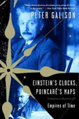 9780393326048-0393326047-Einstein's Clocks and Poincare's Maps: Empires of Time