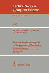 9780387973753-0387973753-Mathematical Foundations of Programming Semantics: 5th International Conference, Tulane University, New Orleans, Louisiana, USA, March 29-April 1, ... (Lecture Notes in Computer Science, 442)