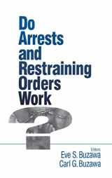 9780803970724-0803970722-Do Arrests and Restraining Orders Work?