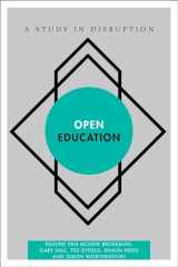 9781783482092-1783482095-Open Education: A Study in Disruption (Disruptions)