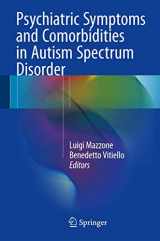 9783319296937-3319296930-Psychiatric Symptoms and Comorbidities in Autism Spectrum Disorder