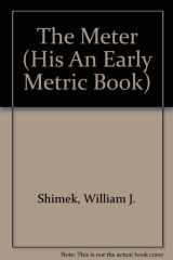 9780822505860-082250586X-The Meter (His an Early Metric Book)