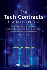 9781641058537-1641058536-The Tech Contracts Handbook: Cloud Computing Agreements, Software Licenses, and Other IT Contracts for Lawyers and Businesspeople, Third Edition
