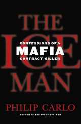 9780312349288-0312349289-The Ice Man: Confessions of a Mafia Contract Killer