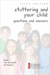 9780933388598-0933388594-Stuttering and Your Child: Questions and Answers