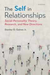 9780197687635-0197687636-The Self in Relationships: Social-Personality Theory, Research, and New Directions