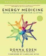 9780749929664-0749929669-Energy Medicine: Balancing Your Body's Energy for Optimal Health, Joy & Vitality: How to Use Your Body's Energies for Optimum Health and Vitality