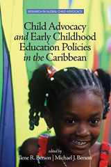 9781681232546-1681232545-Child Advocacy and Early Childhood Education Policies in the Caribbean (Research in Global Child Advocacy)