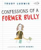 9780307931139-0307931137-Confessions of a Former Bully