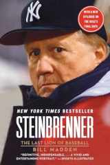 9780061690327-0061690325-Steinbrenner: The Last Lion of Baseball