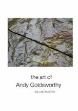 9781861714114-1861714114-The Art of Andy Goldsworthy (Sculptors)
