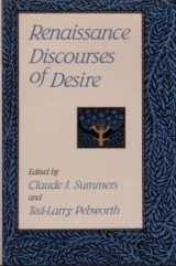 9780826208859-0826208851-Renaissance Discourses of Desire