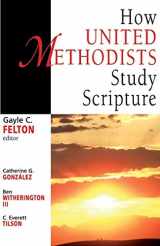 9780687084227-0687084229-How United Methodists Study Scripture