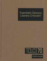 9780787611705-0787611700-Twentieth-Century Literary Criticism, Vol. 70