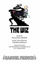 9780573680915-0573680914-The Wiz (French's Musical Library)