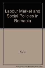 9789264176669-9264176667-Labour Market and Social Policies in Romania