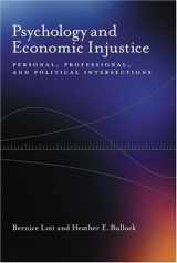 9781591474296-1591474299-Psychology And Economic Injustice: Personal, Professional, And Political Intersections (Psychology of Women)