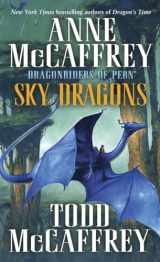 9780345500922-034550092X-Sky Dragons: Dragonriders of Pern