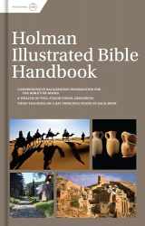 9781462778515-1462778518-Holman Illustrated Bible Handbook, Printed Hardcover
