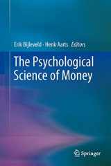 9781493909582-1493909584-The Psychological Science of Money