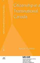 9781433149962-1433149966-Citizenship in a Transnational Canada