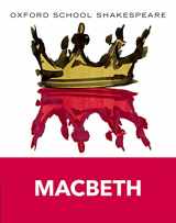 9780198324003-0198324006-Macbeth (Oxford School Shakespeare)