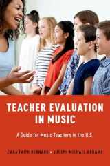 9780190867102-0190867108-Teacher Evaluation in Music: A Guide for Music Teachers in the U.S.