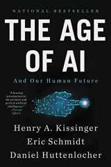 9780316273992-0316273996-The Age of AI: And Our Human Future