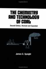 9780824792008-0824792009-The Chemistry and Technology of Coal, Second Edition, (Chemical Industries)