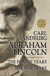 9780156027526-0156027526-Abraham Lincoln: The Prairie Years and The War Years