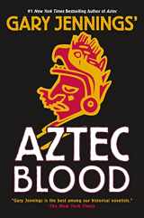 9780765399021-0765399024-Aztec Blood (Aztec, 3)