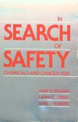 9780674446359-0674446356-In Search of Safety: Chemicals and Cancer Risk