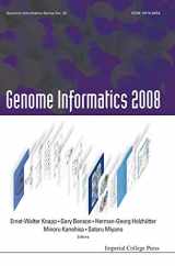 9781848162990-1848162995-Genome Informatics 2008: Genome Informatics Series Vol. 20 - Proceedings of the 8th Annual International Workshop on Bioinformatics and Systems Biology (Ibsb 2008)