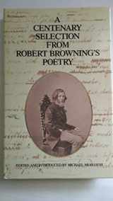 9780094693906-0094693900-A Centenary Selection from Robert Browning's Poetry