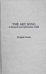 9780824085544-082408554X-The Art Song: A Research and Information Guide (Garland Reference Library of the Humanities)