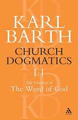 9780567050595-0567050599-Church Dogmatics I.1: The Doctrine of the Word of God