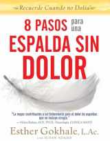 9780979303616-0979303613-8 pasos para una espalda sin dolor: Recuerde cuando no dolia (Spanish Edition)
