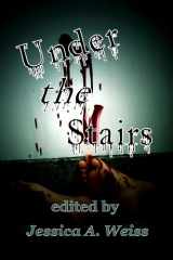 9781617061639-1617061638-Under the Stairs
