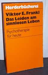 9783451076152-3451076152-Das Leiden am sinnlosen Leben: Psychotherapie für heute (Herderbücherei) (German Edition)