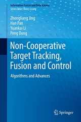 9783319907154-3319907158-Non-Cooperative Target Tracking, Fusion and Control: Algorithms and Advances (Information Fusion and Data Science)