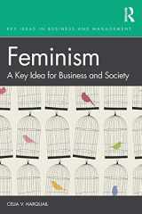 9781138315181-1138315184-Feminism: A Key Idea for Business and Society (Key Ideas in Business and Management)