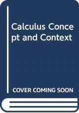 9780534410308-0534410308-Calculus Concept and Context