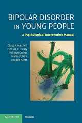 9780521719360-0521719364-Bipolar Disorder in Young People: A Psychological Intervention Manual