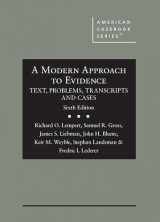 9781685619732-1685619738-A Modern Approach to Evidence: Text, Problems, Transcripts and Cases (American Casebook Series)