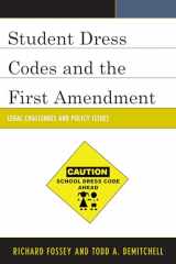 9781475802030-147580203X-Student Dress Codes and the First Amendment: Legal Challenges and Policy Issues