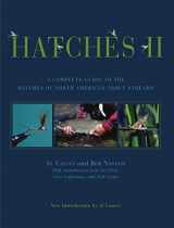 9781592283224-1592283225-Hatches II: A Complete Guide to the Hatches of North American Trout Streams