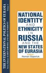 9781563243547-1563243547-The International Politics of Eurasia: v. 2: The Influence of National Identity