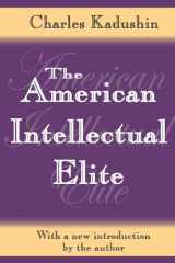 9781412805131-1412805139-The American Intellectual Elite