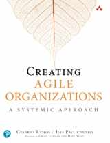 9780135853191-0135853192-Creating Agile Organizations: A Systemic Approach